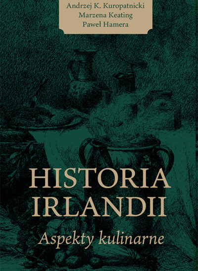 okładka książki historia irlandii - aspekt kulinarny