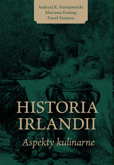 okładka książki historia irlandii - aspekt kulinarny